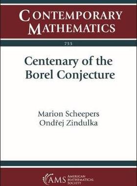 [预订]Centenary of the Borel Conjecture 9781470450991