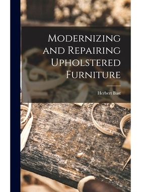 预订 Modernizing and Repairing Upholstered Furniture: 9781014065780