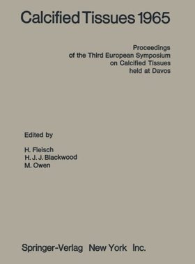 【预订】Calcified Tissues 1965