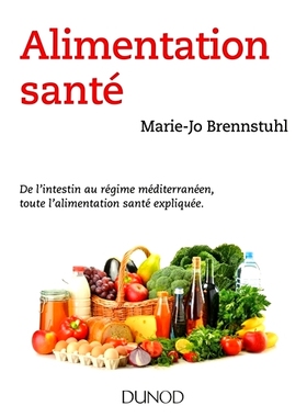 预订 Alimentation santé : de l’intestin au régime méditerranéen, toute l’alimentation santé expliquée 健康饮食：