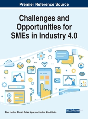 【预订】Challenges and Opportunities for SMEs in Industry 4.0