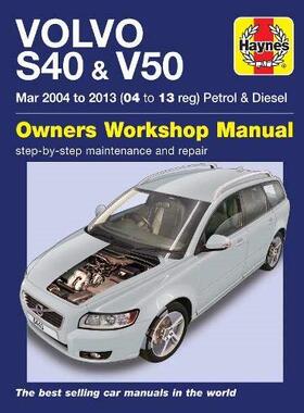 [预订]Volvo S40 & V50 Petrol & Diesel (Mar 04-13) 04 to 13 9781785214431