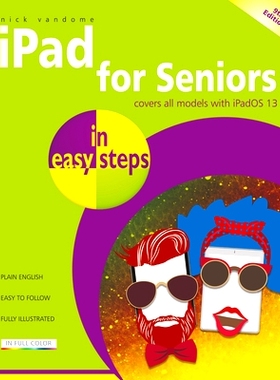 预订 iPad for Seniors in easy steps: Covers all iPads with iPadOS, including iPad mini and iPad Pro iPad适合老年人的轻松
