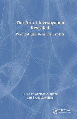 [预订]The Art of Investigation Revisited: Practical Tips from the Experts 9781032172125