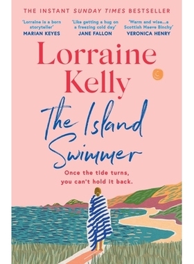 预订 The Island Swimmer: The Uplifting and Completely Heartwarming Debut Novel from Beloved Author and TV Presenter Lorr