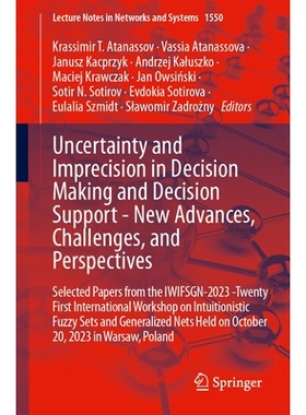 预订 Uncertainty and Imprecision in Decision Making and Decision Support - New Advances, Challenges, and Perspectives: S