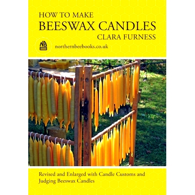 预订 How to make Beeswax Candles: Revised and Enlarged with Candle Customs and Judging Beeswax Candles: 9781914934407