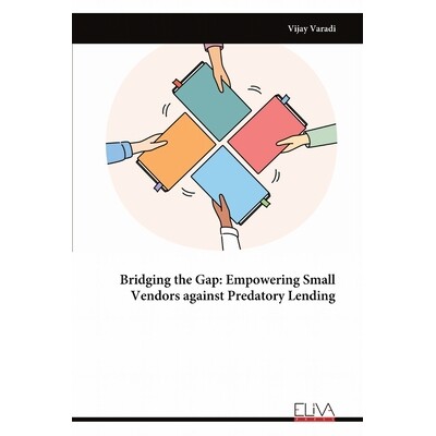 预订 Bridging the Gap: Empowering Small Vendors against Predatory Lending 9789999319737