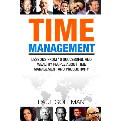 预订 Time Management: Lessons from 10 Successful and Wealthy People about Time Management and Productivity.: 97815336817