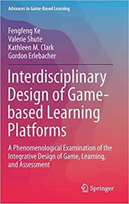 【预售】Interdisciplinary Design of Game-based Learning Platforms