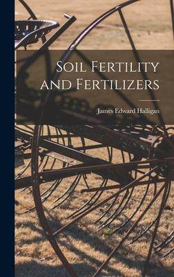 [预订]Soil Fertility and Fertilizers 9781016227544