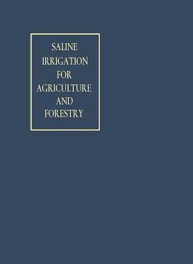 预订 Saline Irrigation for Agriculture and Forestry