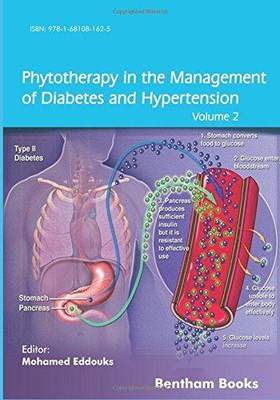 [预订]Phytotherapy in the Management of Diabetes and Hypertension 9781681081625