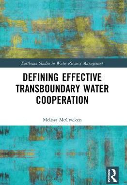 [预订]Defining Effective Transboundary Water Cooperation 9780367647827