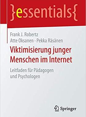 【预订】Viktimisierung junger Menschen im Internet 9783658123246