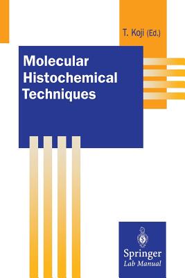 【预订】Molecular Histochemical Techniques