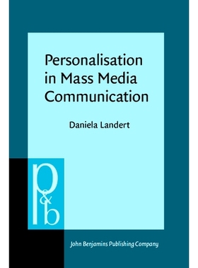 预订 Personalisation in Mass Media Communication. British online news between public and private. 大众媒体传播的个性化：