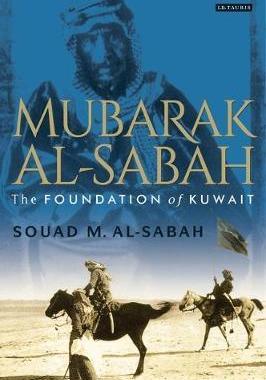 [预订]Mubarak Al-Sabah 9781780764542