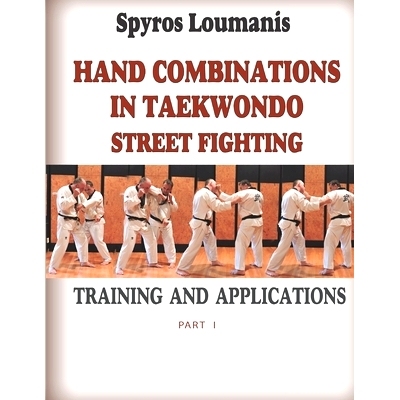 预订 Hand Combinations in Taekwondo Street Fighting: Training and Applications