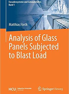 【预售】Analysis of Glass Panels Subjected to Blast Load