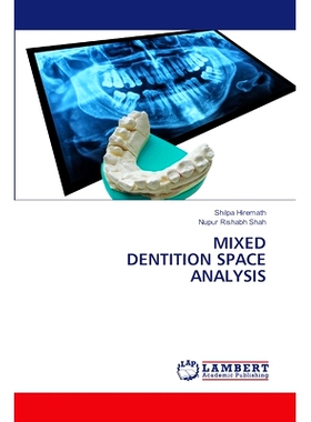 预订 MIXED DENTITION SPACE ANALYSIS: DE: 9786203024777