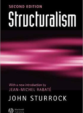 【预售】Structuralism 2E (Reissued with a New Introduction by Jean-Michel Rabate)