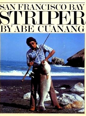 预订 San Francisco Bay Striper: 9781461018353