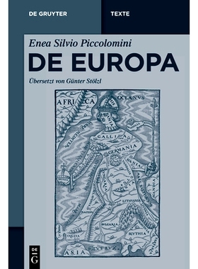 预订 Enea Silvio Piccolomini: De Europa 埃内亚·西尔维奥·皮科洛米尼：欧洲: 9783110753844