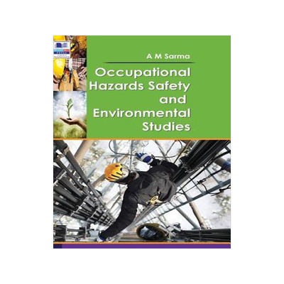 [预订]Occupational Hazards Safety and Environmental Studies 9789388305167