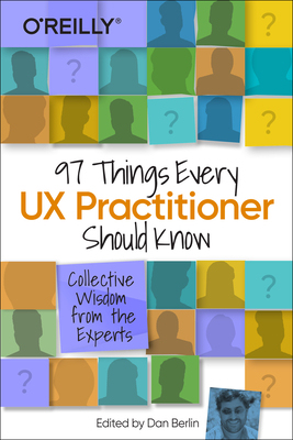 【预订】97 Things Every UX Practitioner Should Know: Collective Wisdom from the Experts 9781492085171