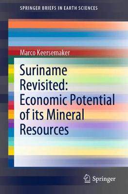 【预订】Suriname Revisited: Economic Potential of its Mineral Resources