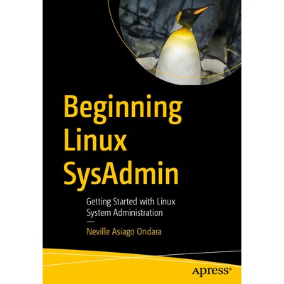 预订 Beginning Linux SysAdmin: Getting Started with Linux System Administration 初学 Linux 系统管理员：Linux 系统管理入