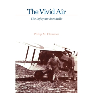 Vivid The 预订 Air 9780820331263 Lafayette Escadrille