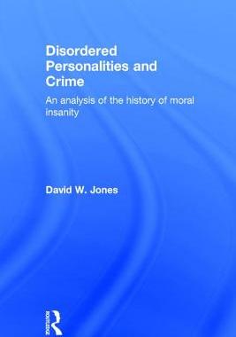 预订 Disordered Personalities and Crime