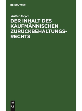 预订 Der Inhalt des kaufmännischen Zurückbehaltungsrechts: 9783112455012