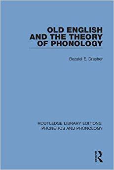 【预售】Old English and the Theory of Phonology