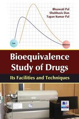 [预订]Bioequivalence Study of Drugs: Its Facilities and Techniques 9789388305907