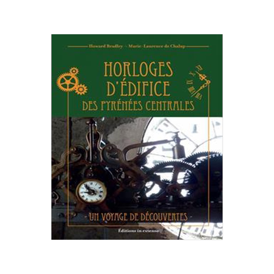 [预订]Horloges d’édifice des Pyrénées centrales : un voyage de découvertes 9782385240110
