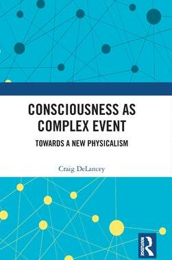 [预订]Consciousness as Complex Event 9781032334509