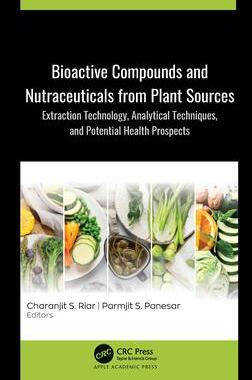 预订 Bioactive Compounds and Nutraceuticals from Plant Sources
