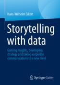 【预订】Storytelling with Data: Gaining Insights, Developing Strategy and Ta 9783658385545