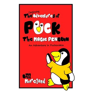 预订 Penguin Magic The Puck Adventures Puckovakia Continuing the 9781949756050 Adventure