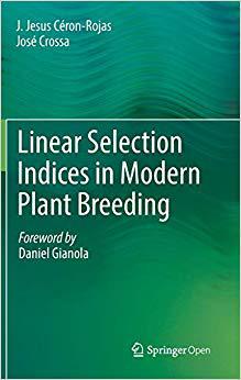 【预售】Linear Selection Indices in Modern Plant Breeding