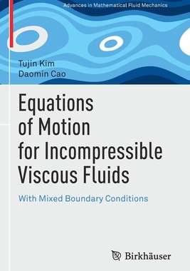【预订】Equations of Motion for Incompressible Viscous Fluids 9783030786618