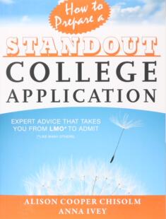 英文原版 如何准备一份出色的大学申请 How to Prepare a Standout College Application