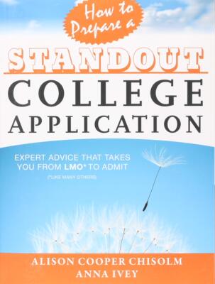 英文原版 如何准备一份出色的大学申请 How to Prepare a Standout College Application