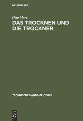 【预订】Das Trocknen und die Trockner 9783486742817