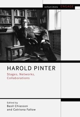 【预订】Harold Pinter: Stages, Networks, Collaborations