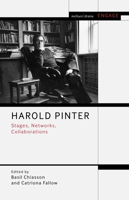 【预订】Harold Pinter: Stages, Networks, Collaborations
