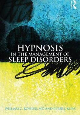 【预订】Hypnosis in the Management of Sleep Disorders